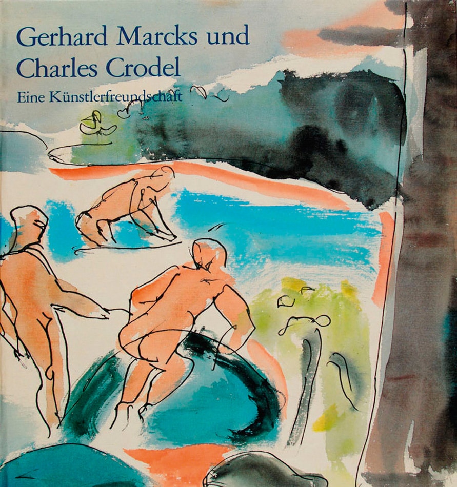 Gerhard Marcks und Charles Crodel: Eine Künstlerfreundschaft 1921-1933 - Unknown Author