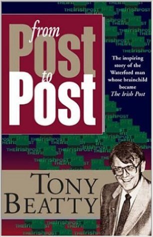 From Post to Post: A Memoir - Bernard Anthony Beatty