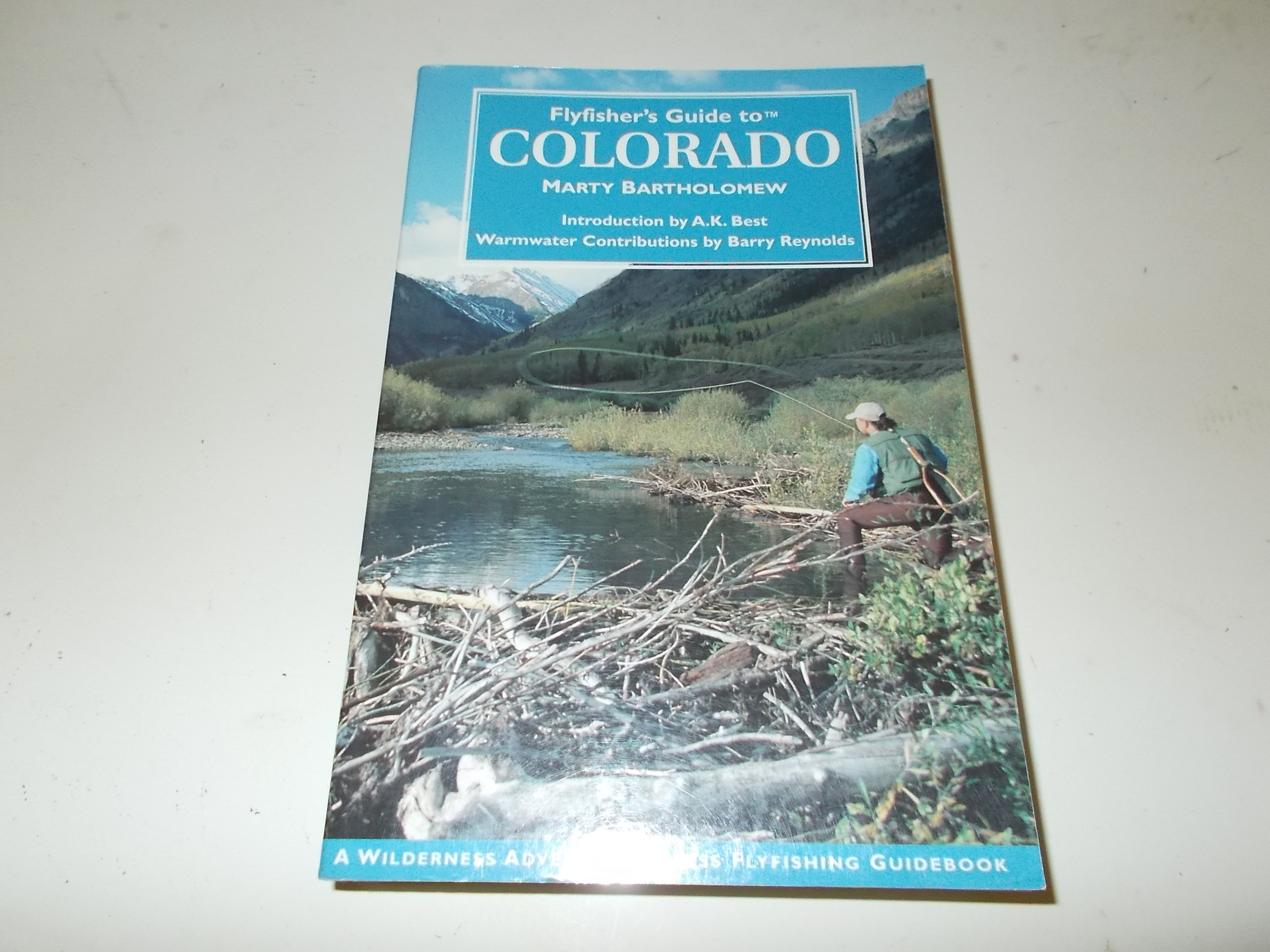 Flyfisher's Guide to Colorado (Flyfisher's Guides) - Marty Bartholomew