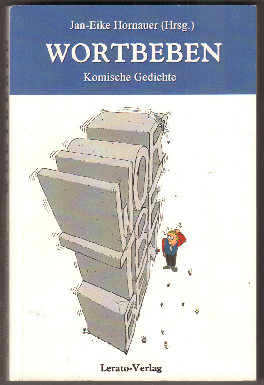 Wortbeben. Komische Gedichte. - Hornauer, Jan-Eike (Hrsg.)