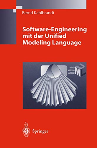 Software-Engineering mit der Unified modeling language. - Kahlbrandt, Bernd