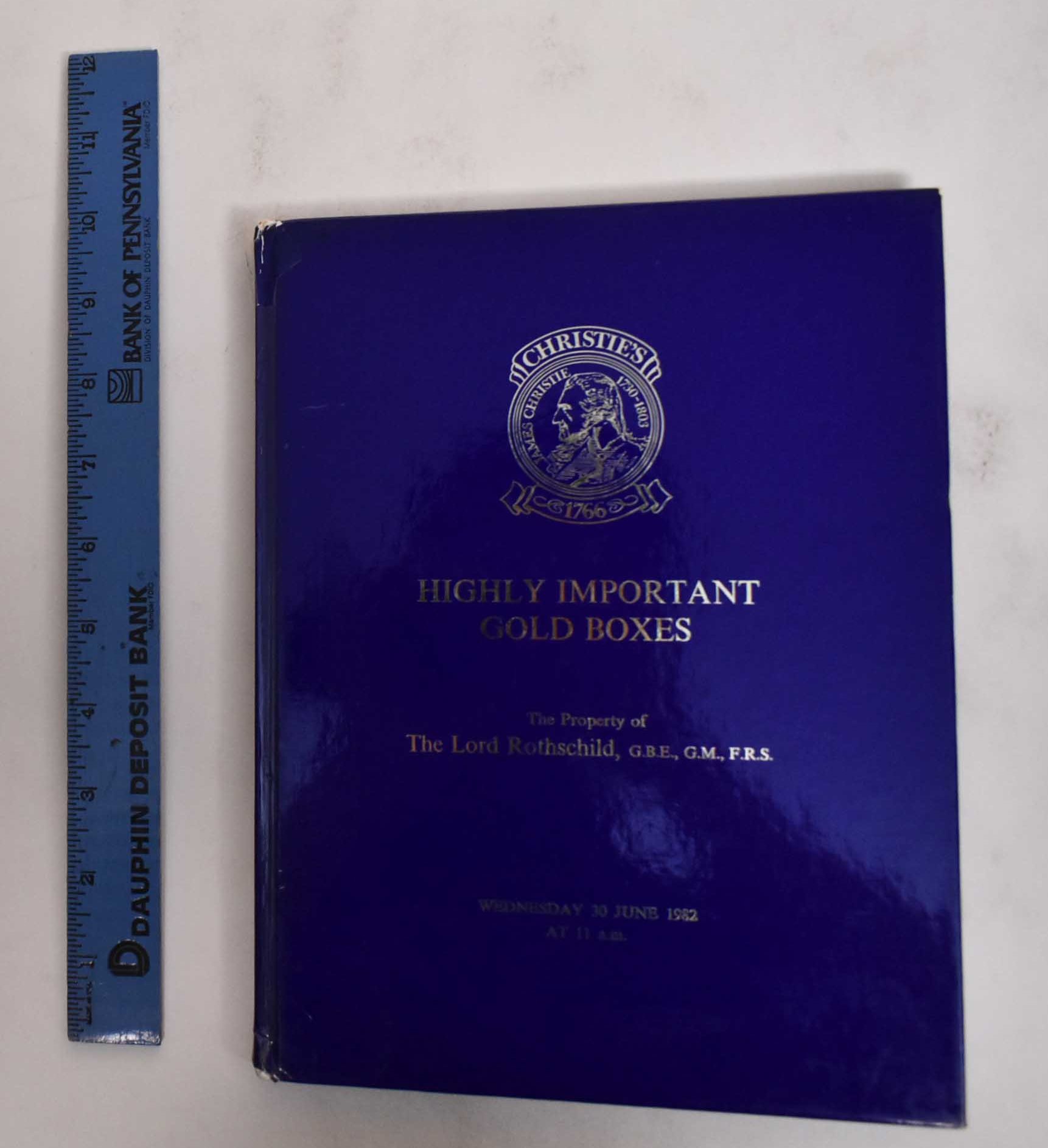 Highly Important Gold Boxes: The Property of The Lord Rothschild Christie, Manson & Woods [ ] [Hardcover]