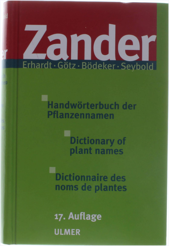 Zander: Dictionary of Plant Names - Robert Zander; Siegmund Seybold