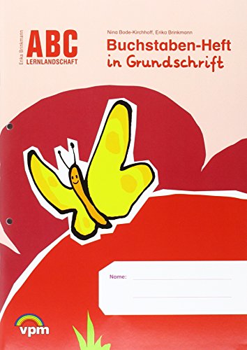 ABC Lernlandschaft : 5 Arbeitshefte Klasse1 . Lausch-Heft, ABC-Heft, Buchstaben-Heft,Wörter-Heft, Lese-Heft. - Bode-Lirchhoff, Nina und Erika Brinkmann