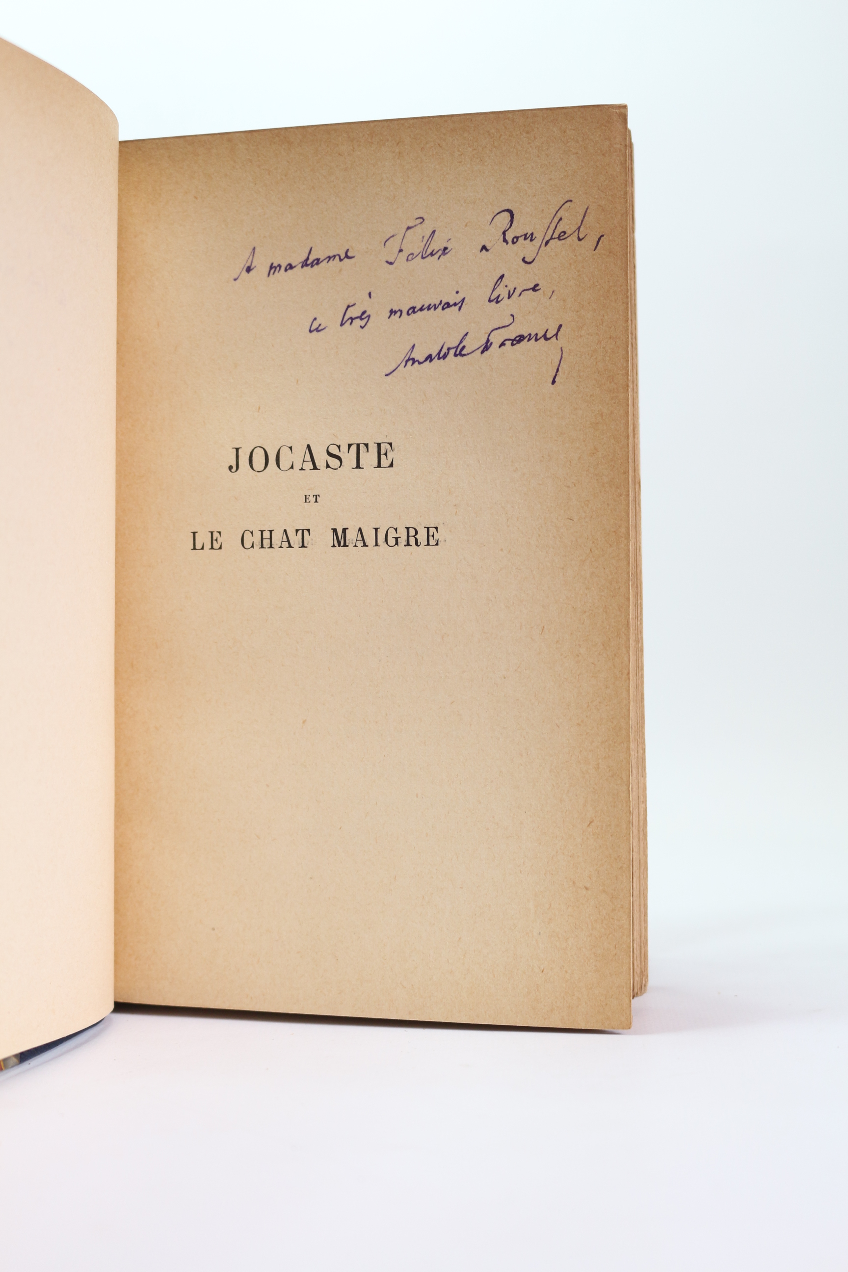 Jocaste Et Le Chat Maigre De France Anatole Couverture Rigide 19 Signed By Author S Librairie Le Feu Follet