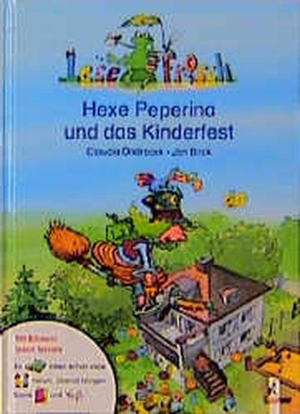 Hexe Peperina und das Kinderfest - Ondracek, Claudia und Jan Birck