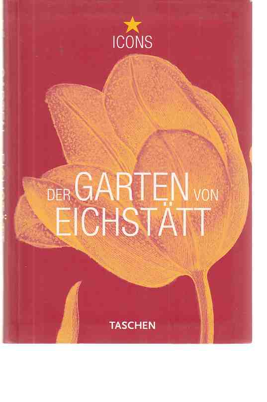 34+ Buch Der Garten Von Eichstätt, Als großartiges bilddokument des