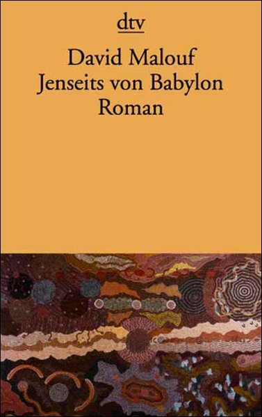 Jenseits von Babylon - Malouf, David