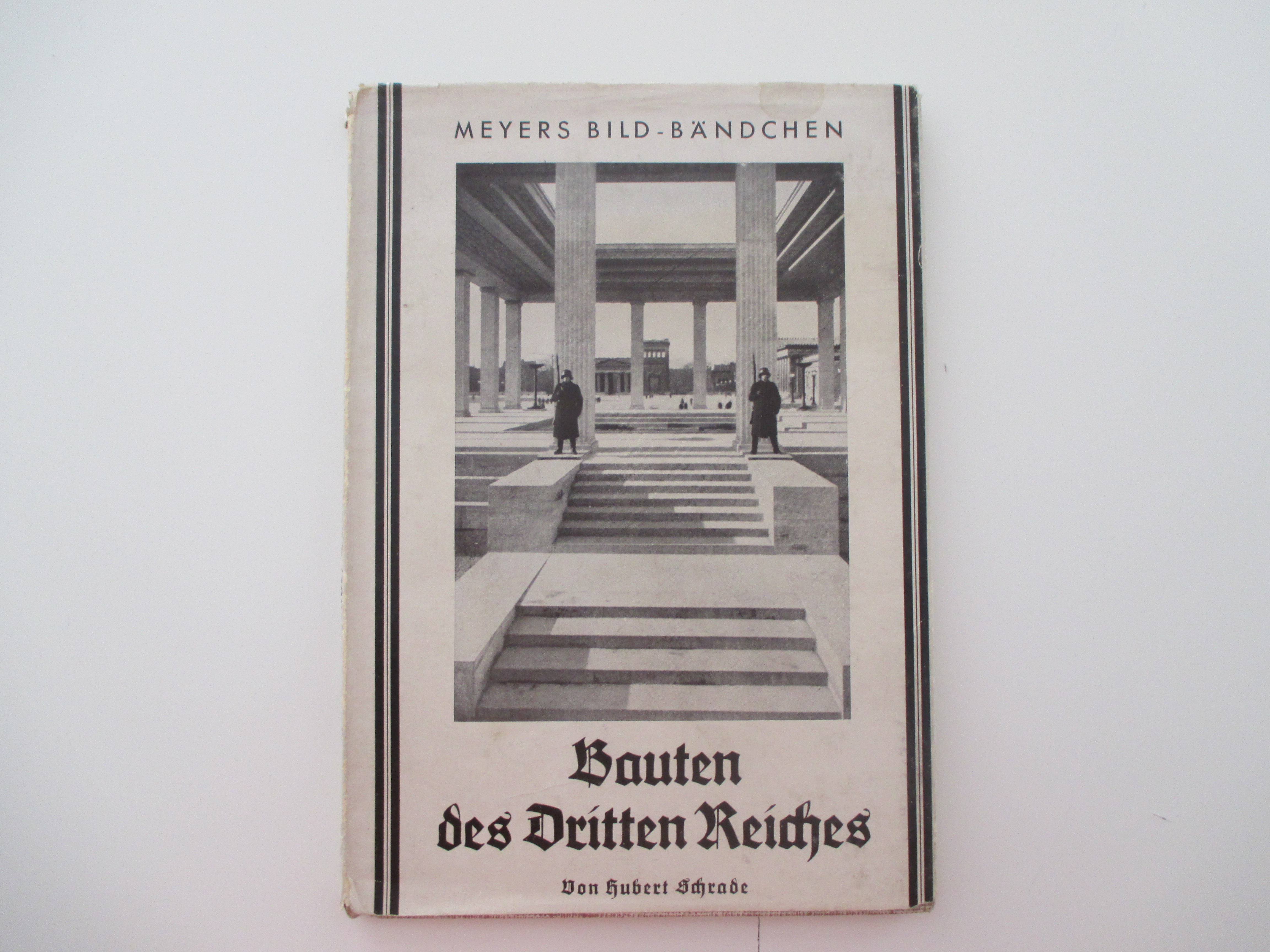 Bauten des Dritten Reiches. by Architecture - Schrade, Hubert.: (1937)  Michael Steinbach Rare 