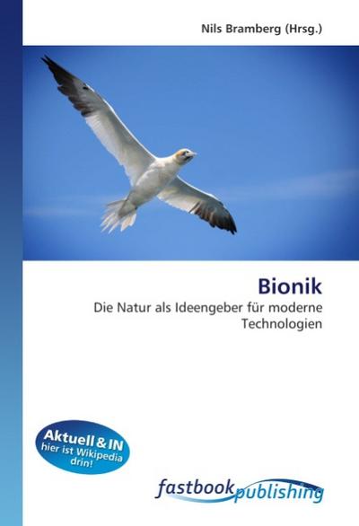 Bionik : Die Natur als Ideengeber für moderne Technologien - Nils Bramberg