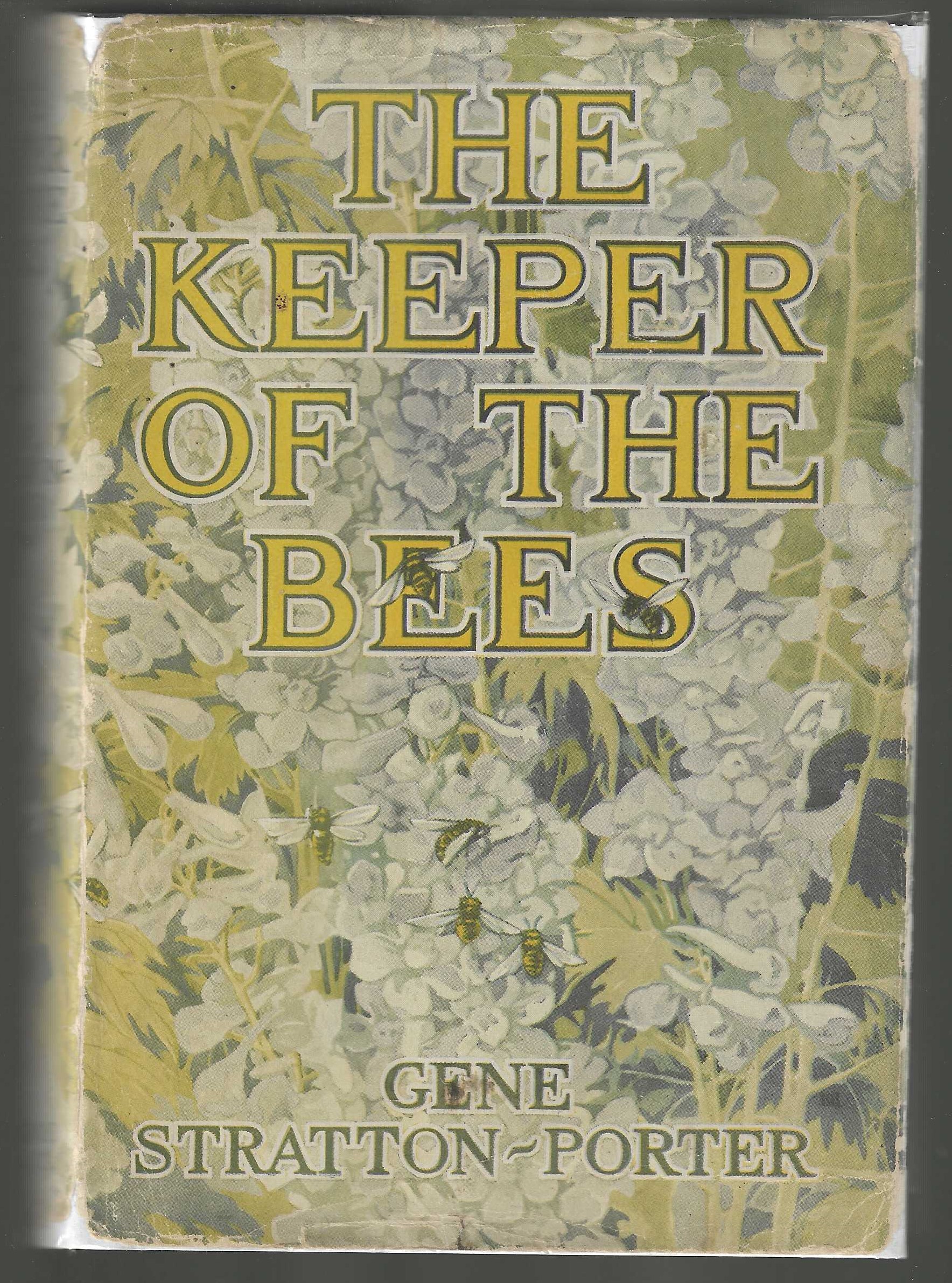 Stratton Porter Gene Keeper Bees First Edition Abebooks
