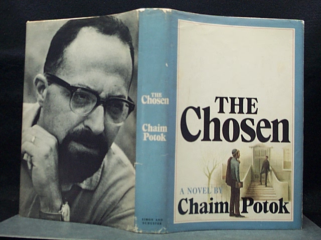 THE CHOSEN by POTOK, CHAIM: HARDCOVER FIRST EDITION. | JOHN LUTSCHAK BOOKS