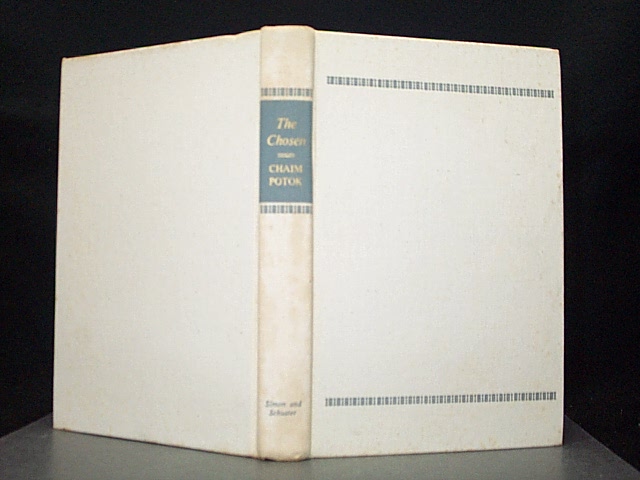 THE CHOSEN by POTOK, CHAIM: HARDCOVER FIRST EDITION. | JOHN LUTSCHAK BOOKS