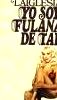 yo soy fulana de tal -Libro- - Laiglesia Alvaro