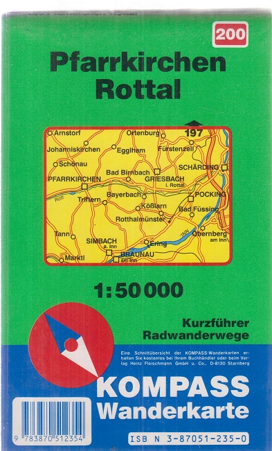 Kompass-Wanderkarte ; 200. Mit Kompass Lexikon. Parrkirchen Rottal. [mit Schummerung u. Höhenlinien ; Farbendr.] ; 1: 50000.