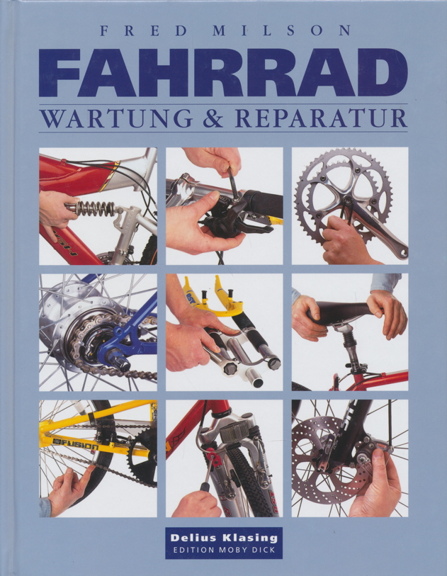 fahrrad wartung & reparatur von fred milson