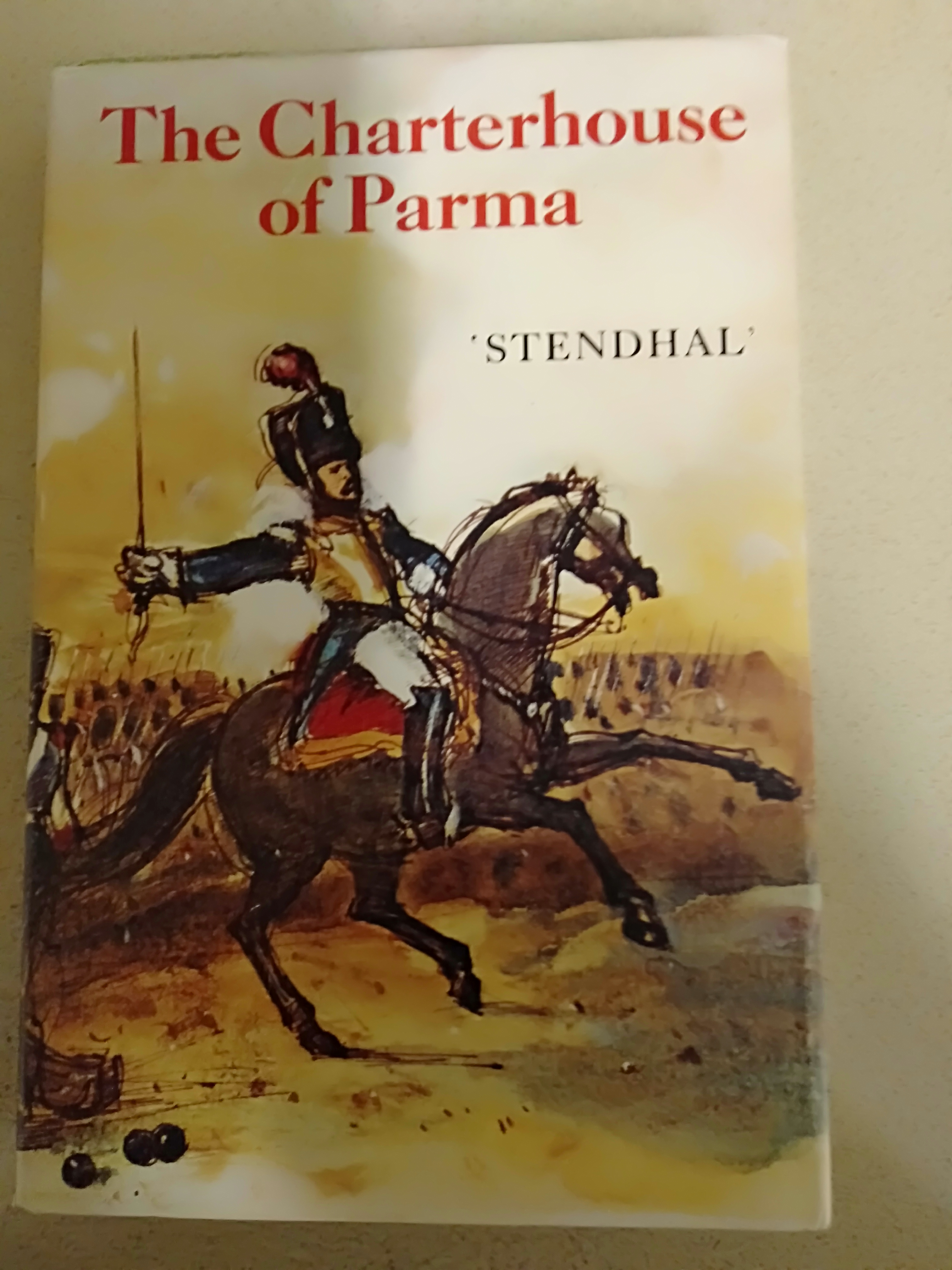 Charterhouse of Parma - Stendhal (Henri Beyle)