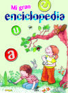Mi gran enciclopedia - VVAA