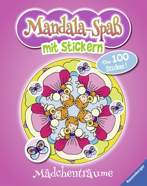 Mandala-Spaß mit Stickern: Mädchenträume - Krautmann, Milada (Illustrator)