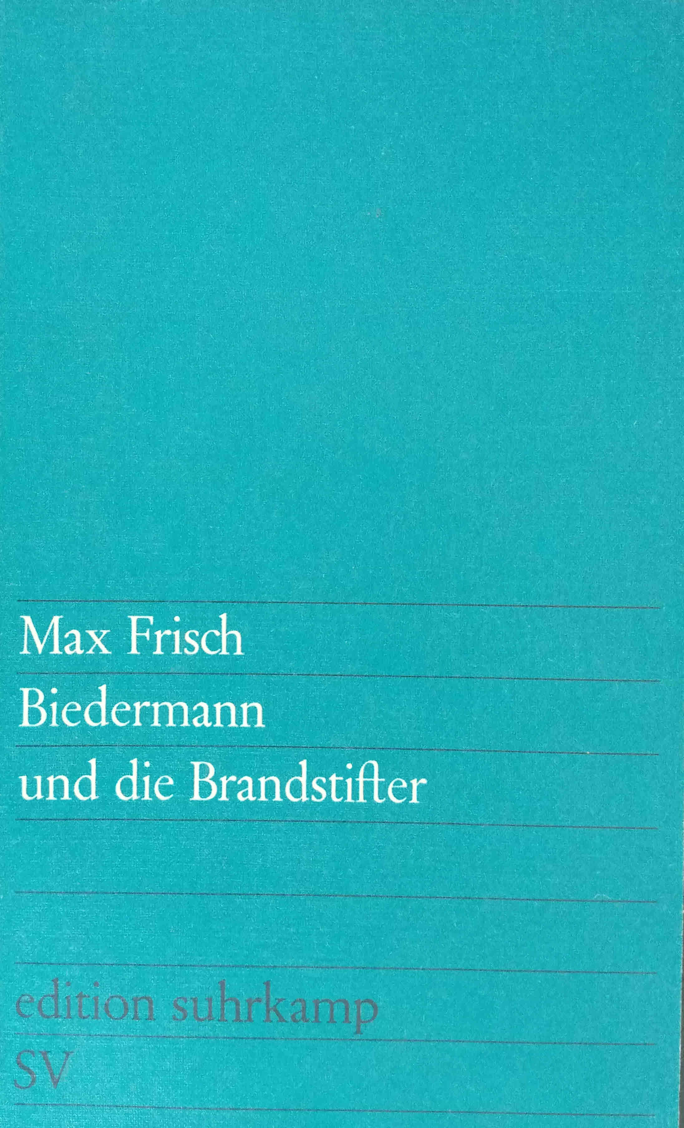 Max Frisch Biedermann Und Die Brandstifter biedermann und die brandstifter von max frisch, suhrkamp 1958 - ZVAB