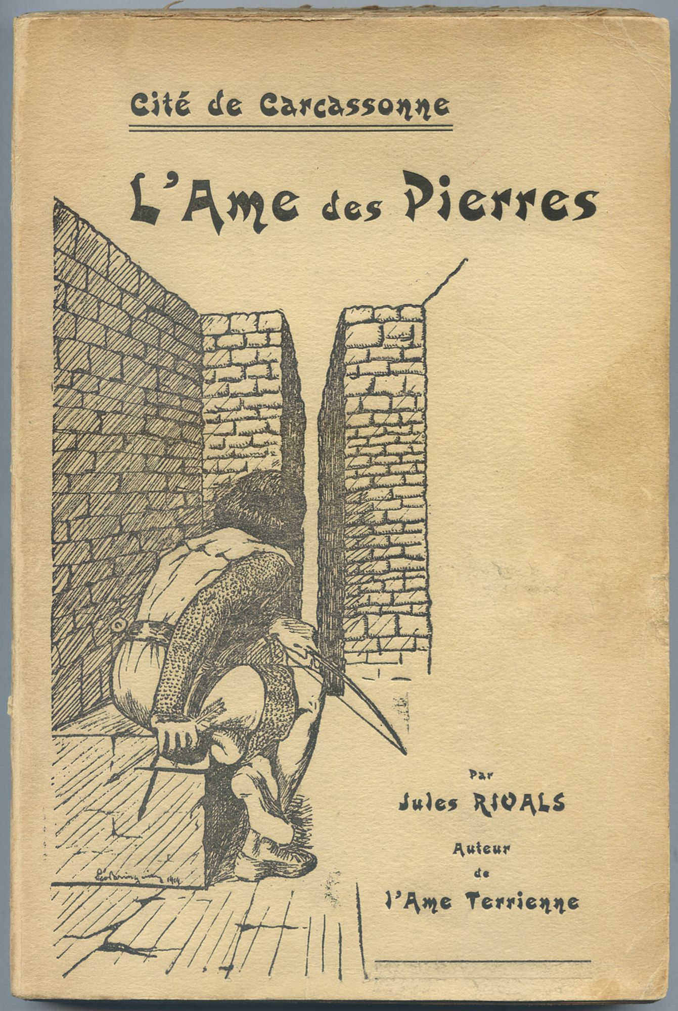 Cite De Carcassonne L Ame Des Pierres De Rivals Jules Near Fine Softcover 19 Between The Covers Rare Books Inc Abaa