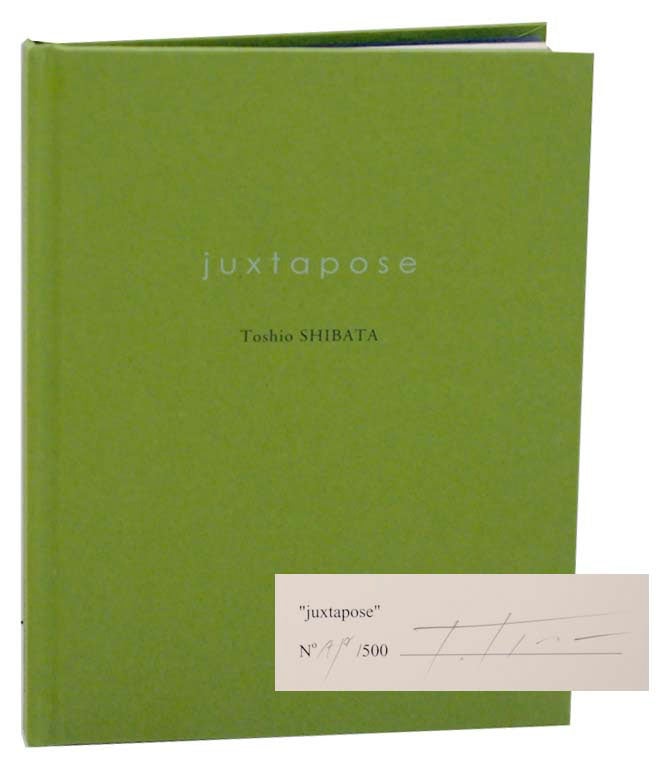 Juxtapose (Signed Limited Edition) by SHIBATA, Toshio: (2005