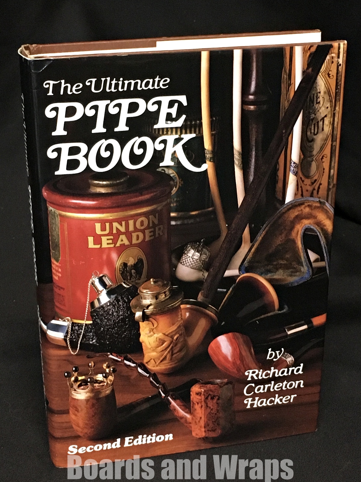 The Ultimate Pipe Book Second Edition by Richard Carleton Hacker Very
