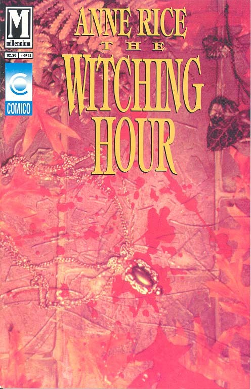 Anne Rice S The Witching Hour 4 1992 Series 1993 Comic Cider Creek Books