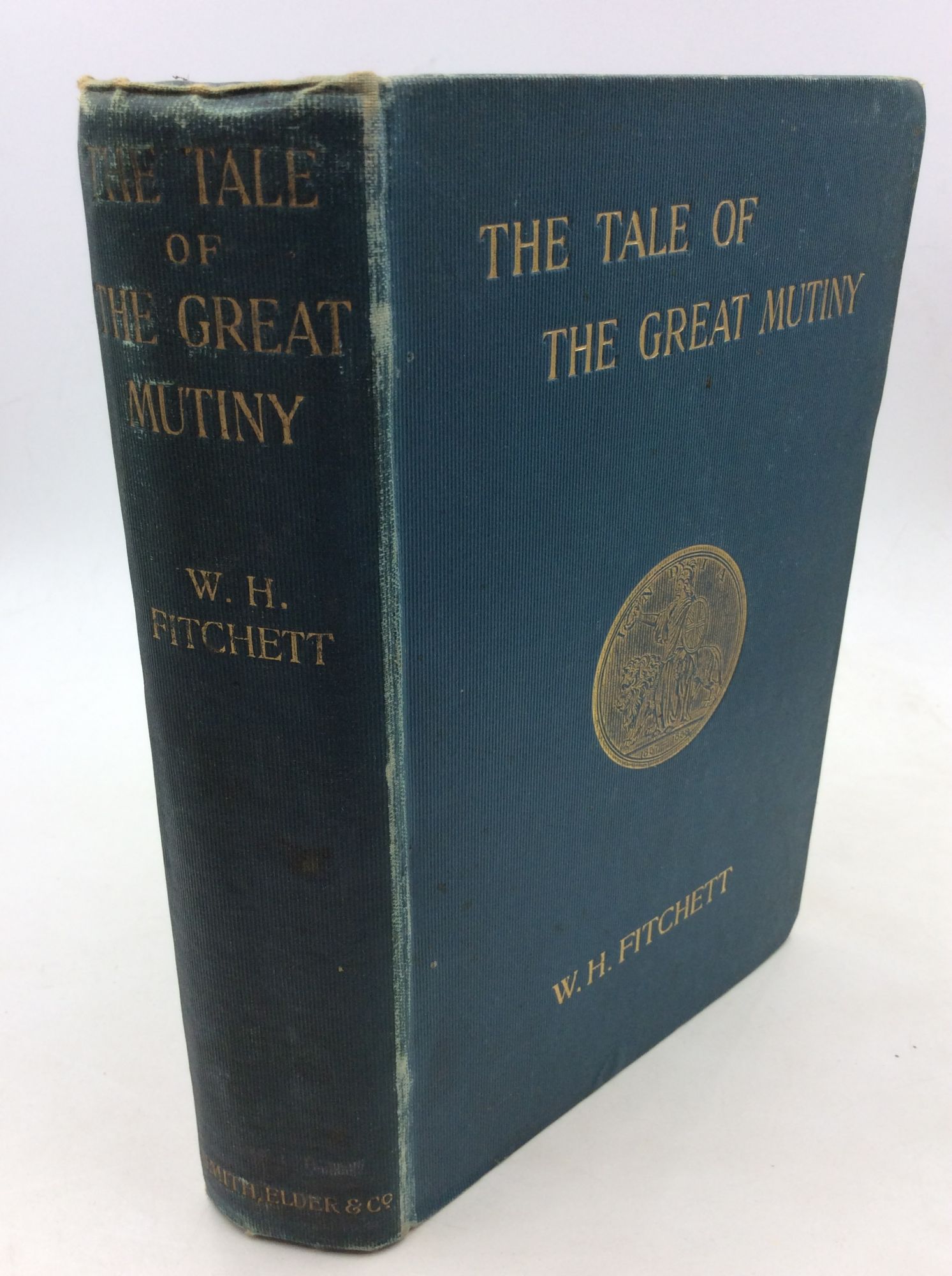 THE TALE OF THE GREAT MUTINY - W.H. Fitchett