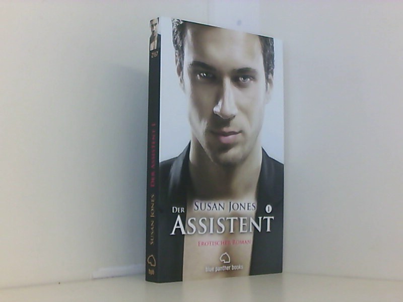 Der Assistent | Erotischer Roman - Susan, Jones