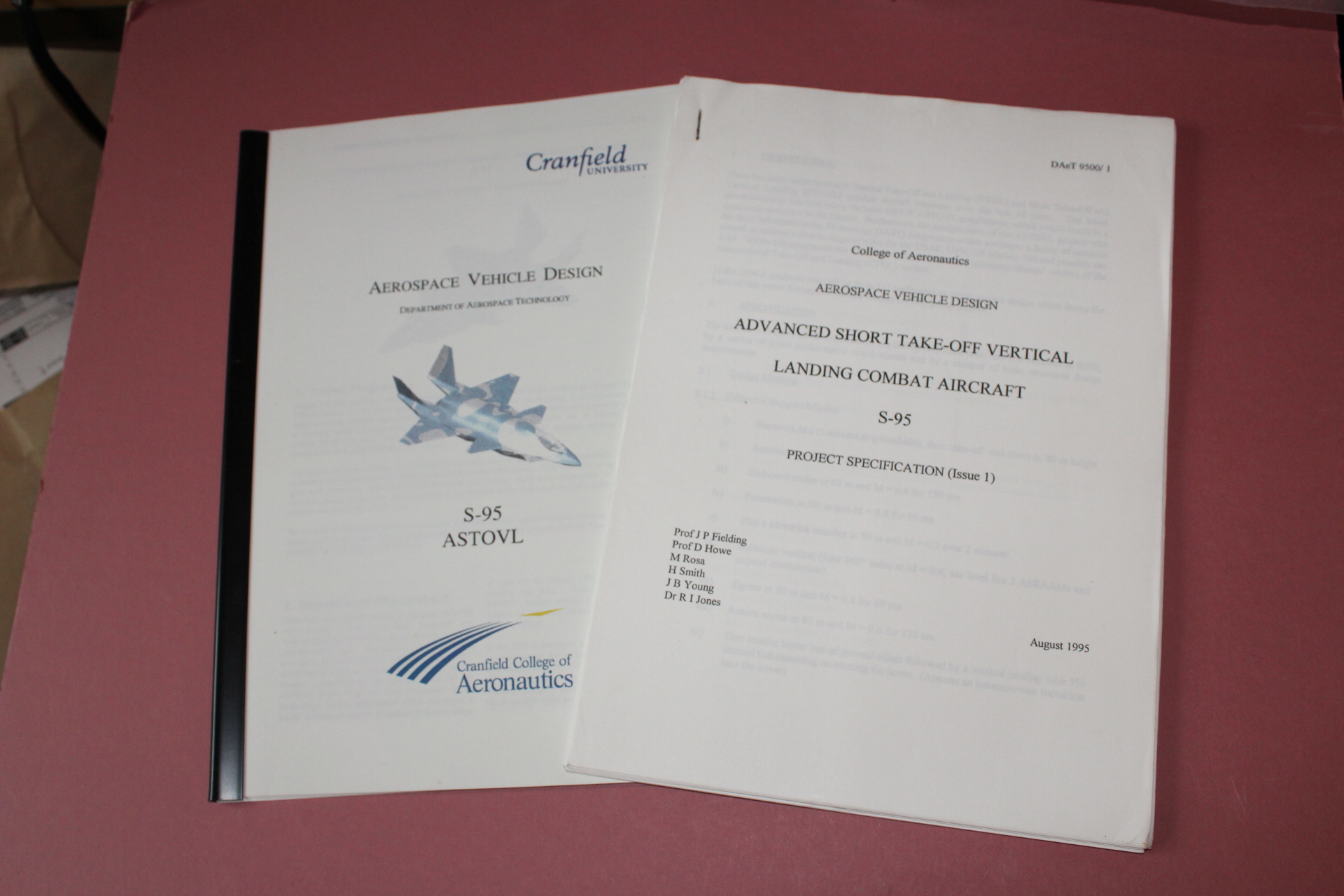 ADVANCED SHORT TAKE OFF VERTICAL LANDING COMBAT AIRCRAFT (ASTOVL), S 95. Aerospace Vehicle Design Group Project. Cranfield University / College of Ae