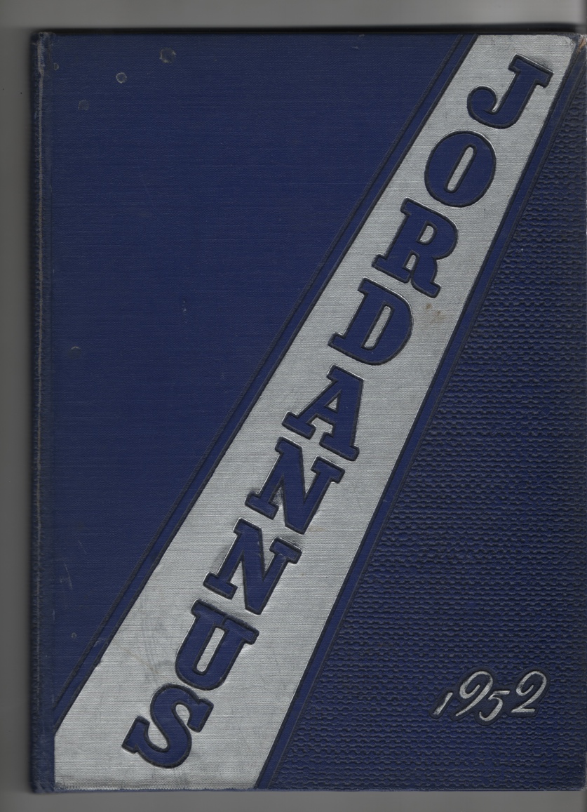 Jordannus University High School Yearbook (Bloomington Indiana, 1952