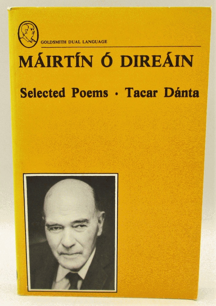 Mairtin O Direain: Selected Poems Tacar Danta ( (English and Irish Edition) - Mairtin O Direain