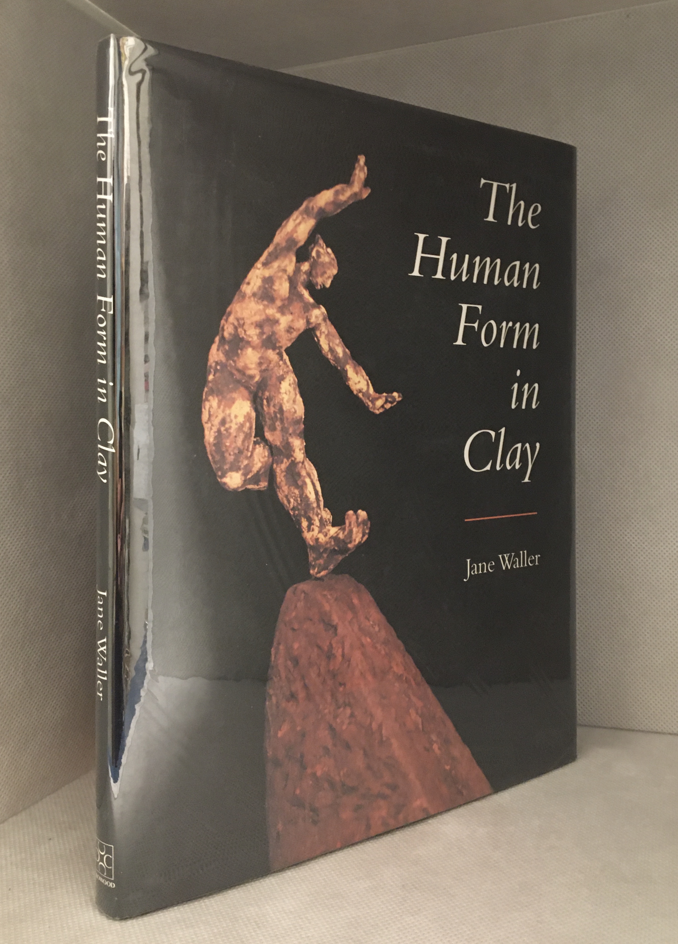 The Human Form in Clay - Waller, Jane