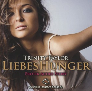 LiebesHunger - Taylor, Trinity