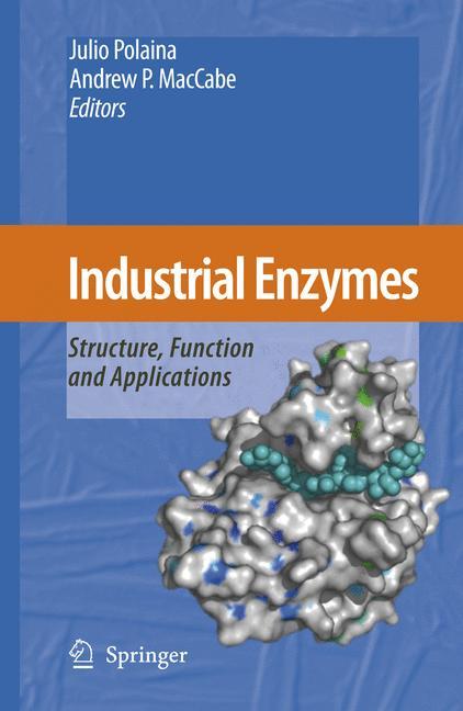 Industrial Enzymes - Polaina, Julio|MacCabe, Andrew P.