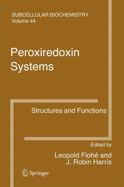 Peroxiredoxin Systems - Flohé, Leopold|Harris, J. Robin