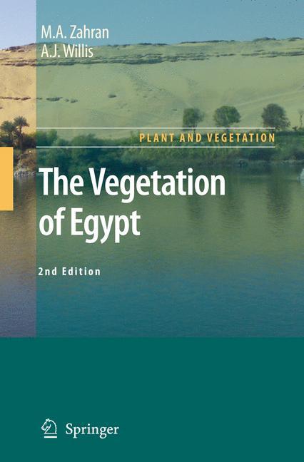 The Vegetation of Egypt - M.A. Zahran|A.J. Willis