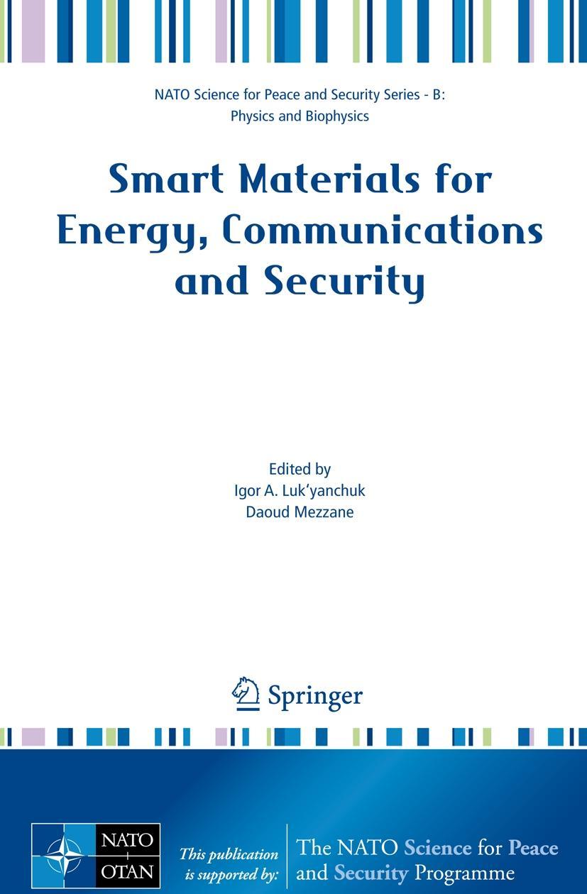 Smart Materials for Energy, Communications and Security - Luk\\'yanchuk, Igor A.|Mezzane, Daou