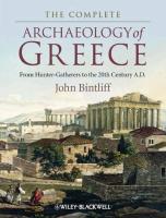 The Complete Archaeology of Greece - John Bintliff