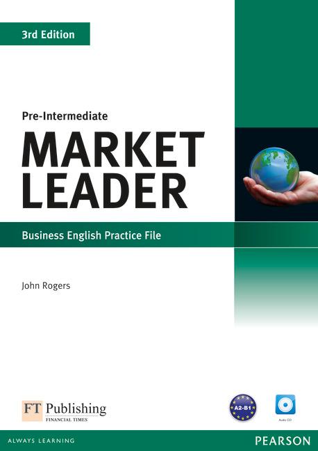 Market Leader. Pre-Intermediate Practice File (with Audio CD) - Cotton, David|Falvey, David|Kent, Simon|Rogers, John