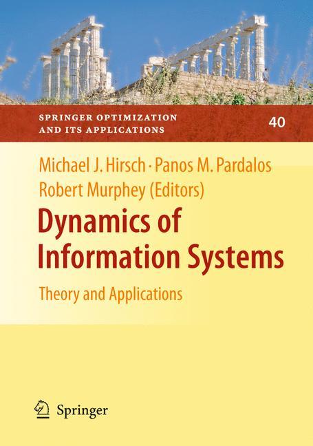 Dynamics of Information Systems - Hirsch, Michael J.|Pardalos, Panos M.|Murphey, Robert