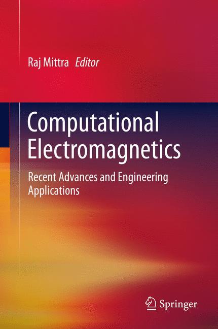 Computational Electromagnetics - Mittra, Raj