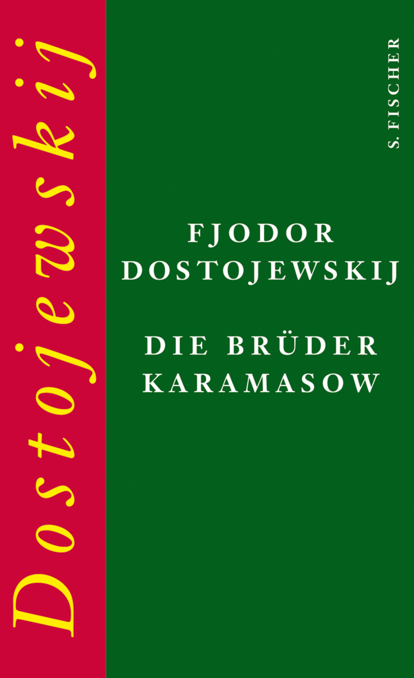 Die Brüder Karamasow - Fjodor Dostojewskij