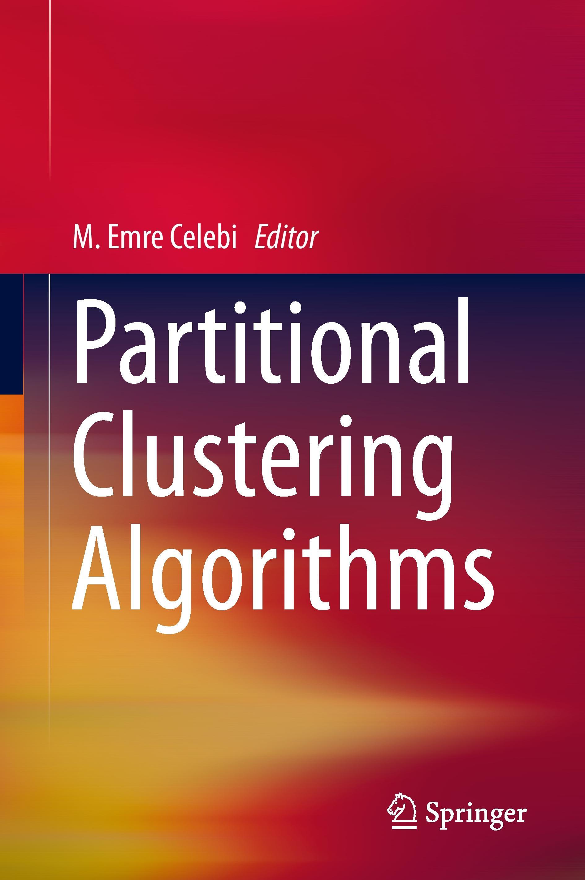 Partitional Clustering Algorithms - Celebi, M. Emre