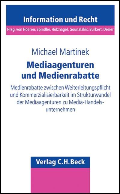 Mediaagenturen und Medienrabatte - Michael Martinek