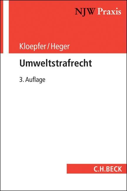 Umweltstrafrecht - Michael Kloepfer|Martin Heger