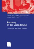 Beratung in der Veraenderung - Lobnig, Hubert|Schwendenwein, Joachim|Zvacek, Liselotte