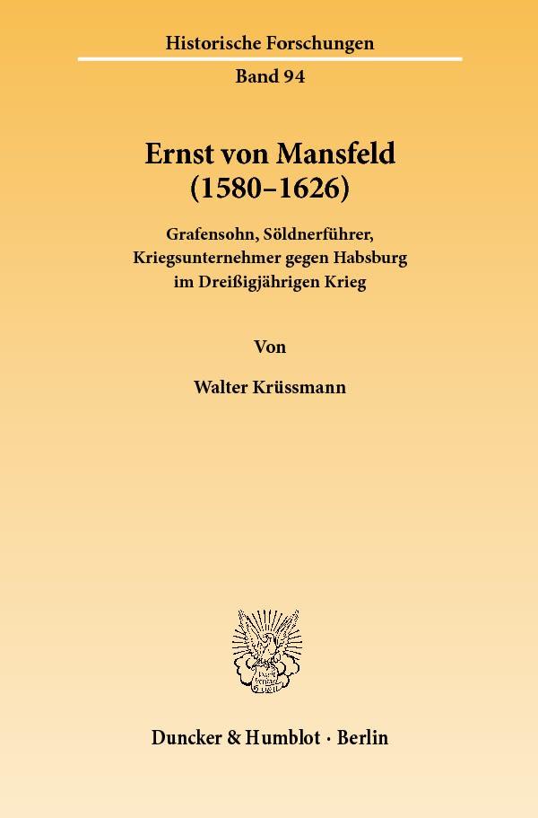 Ernst von Mansfeld (1580 - 1626) - Walter Krüssmann