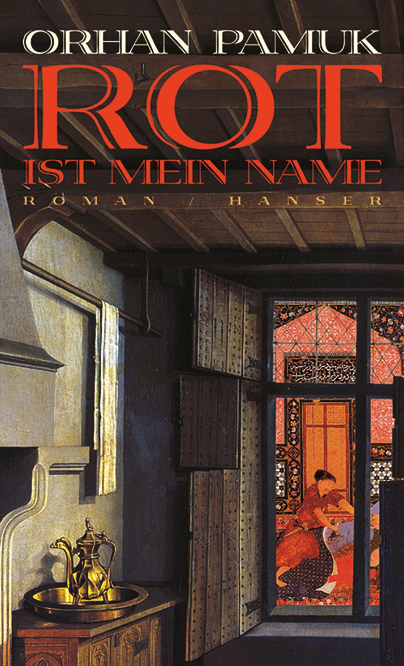 Rot ist mein Name - Pamuk, Orhan